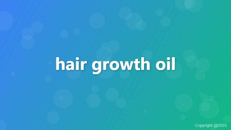 hair growth oil